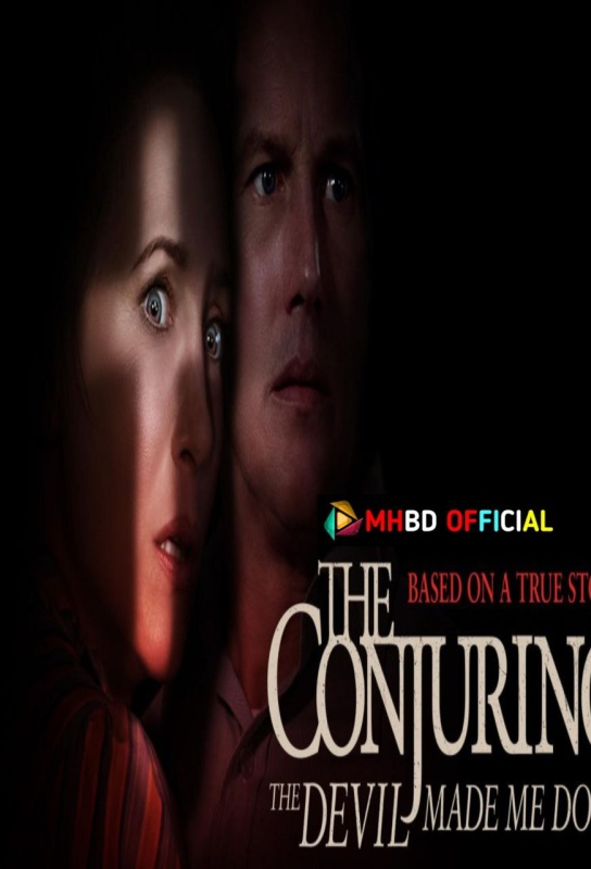 The Conjuring: The Devil Made Me Do It (2021) Dual Audio [Hindi ORG & ENG] BluRay & WEB-DL 480p & 720p & 1080p Click to Download [mhbd.xyz]