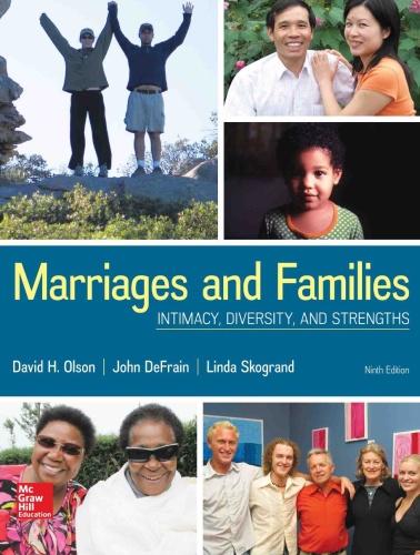 Marriages and Families Intimacy, Diversity, and Strengths 9th Edition