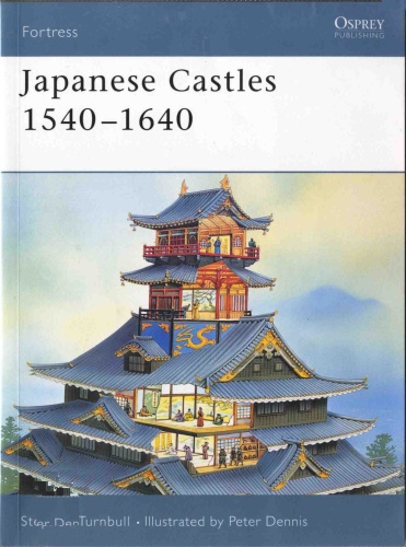 Japanese Castles 1540 (1640)