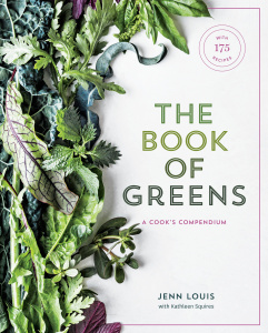 The Book of Greens A Cook's Compendium of 40 Varieties, from Arugula to Watercress