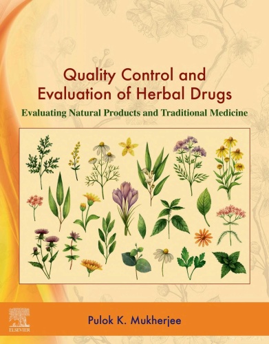 Quality Control and Evaluation of Herbal Drugs Evaluating Natural Products and T