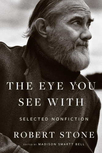 The Eye You See With Selected Nonfiction