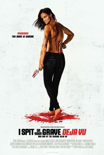 I Spit On Your Grave Deja Vu 2019 720p BluRay x264-CREEPSHOW