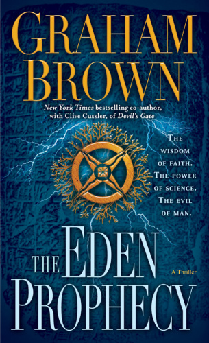 The Eden Prophecy by Graham Brown