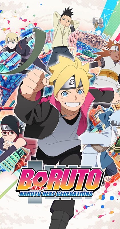 Boruto: Naruto Next Generations Boruto: Naruto Next Generations