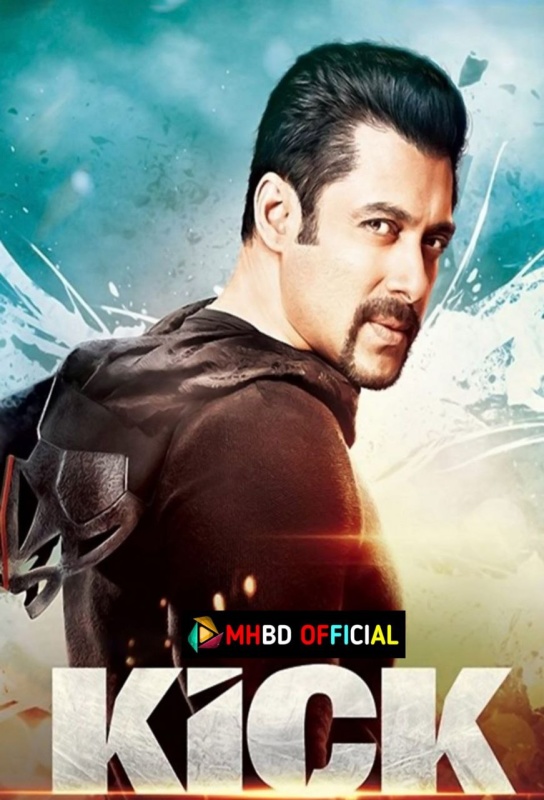 Kick (2014) Hindi BluRay H264 AAC 480p & 720p & 1080p ESub Click to Download [mhbd.xyz]