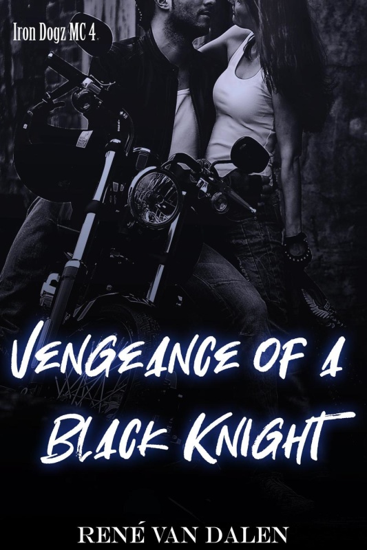 Vengeance Of A Black Knight (Ir - Rene Van Dalen
