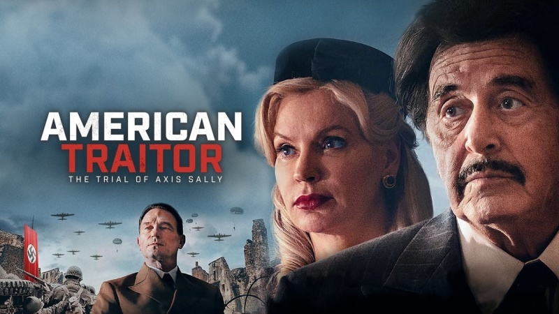 American Traitor: The Trial of Axis Sally (2021) • Movie
