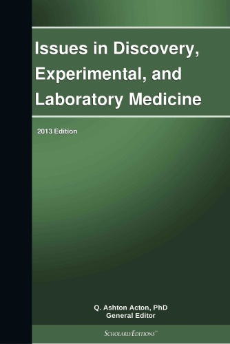 Issues in Discovery, Experimental, and Laboratory Medicine
