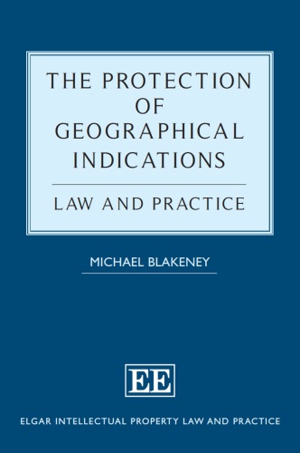 The Protection of Geographical Indications Law and Practice