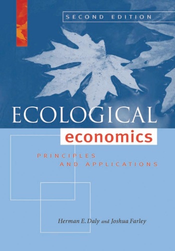 Ecological Economics, Second Edition Principles and Applications