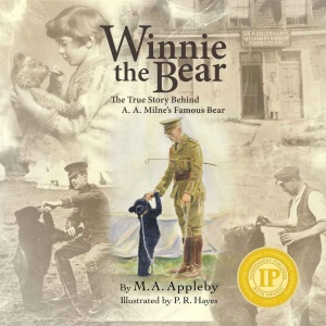 Winnie the Bear The True Story Behind A  A  Milne's Famous Bear