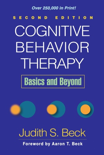 COGNITIVE-BEHAVIORAL THERAPY - CBT techniques to Overcome Anxiety, Remove Depres