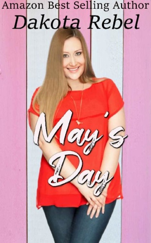 May's Day A Curvy Girl Meets C   Dakota Rebel