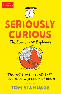 Seriously Curious   The Facts and Figures that Turn Your World Upside Down