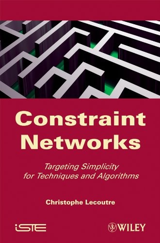 Constraint Networks   Targeting Simplicity for Techniques and Algorithms
