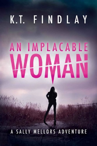 An Implacable Woman