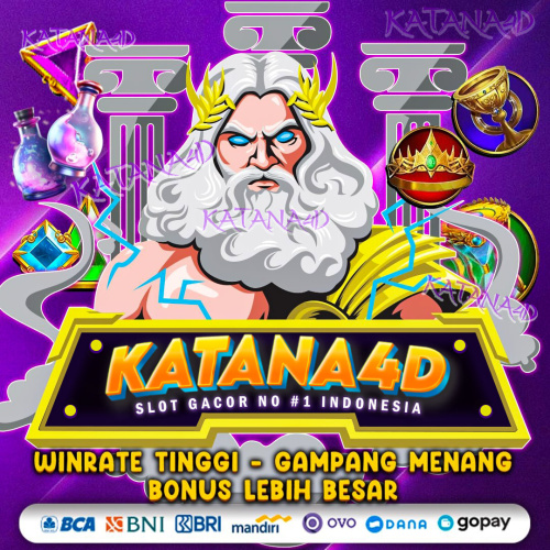 KATANA4D ~ Situs Amanah Slot Resmi Min Depo Qris 10k Termurah Hanya Di Katana4d