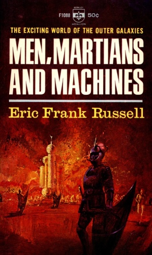 Russell, Eric Frank   Men, Martians and Machines (1974, Crown)