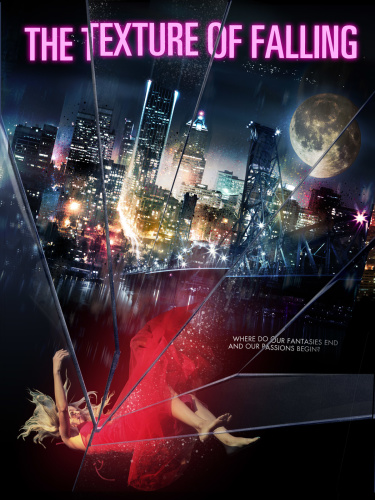 The Texture of Falling 2018 720p AMZN WEBRip DDP2 0 x264-TEPES