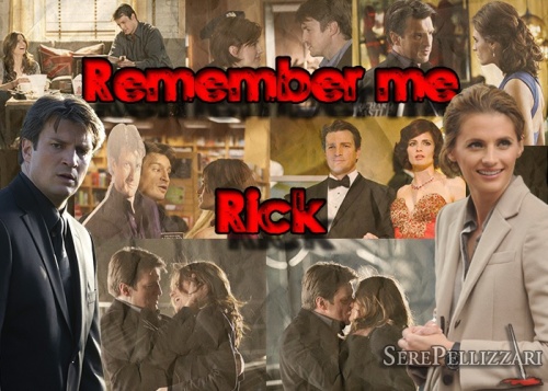 Remember me Rick