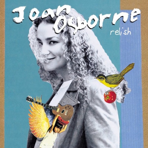 Joan Osborne Relish (1995)