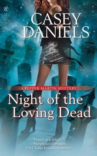 Night of the Loving Dead   Casey Daniels