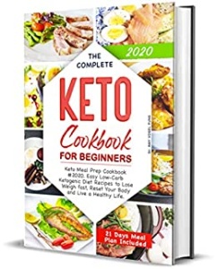 Keto Meal Prep Cookbook for Beginners   Low Carb Meal Prep Recipes to Lose Weigh