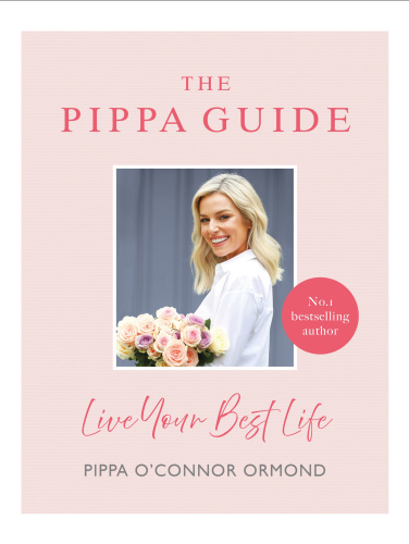 The Pippa Guide  Live Your Best Life