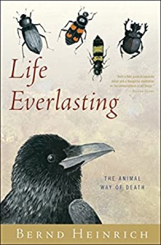 Life Everlasting - The Animal Way of Death