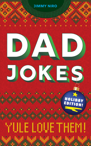 Jimmy Niro   Dad Jokes Holiday Edition