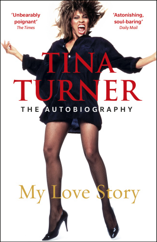 Tina Turner My Love Story Official Autobiography  LiBRiCiD (2018)