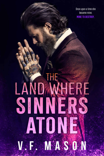 The Land Where Sinners Atone - Mason, V F