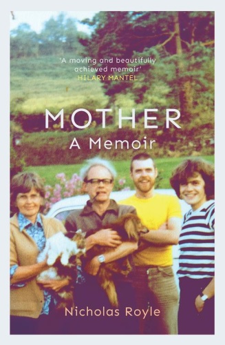 Mother A Memoir