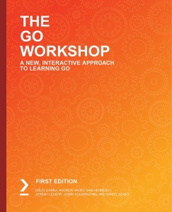 The Go Workshop (packtpub   2019) [AhLaN]