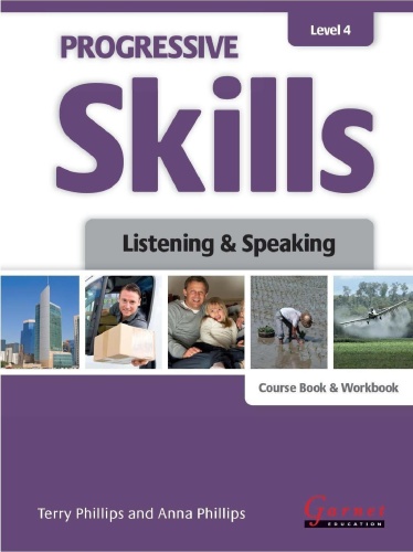 Progressive Skills Level 4 Listening and Speaking SB WB