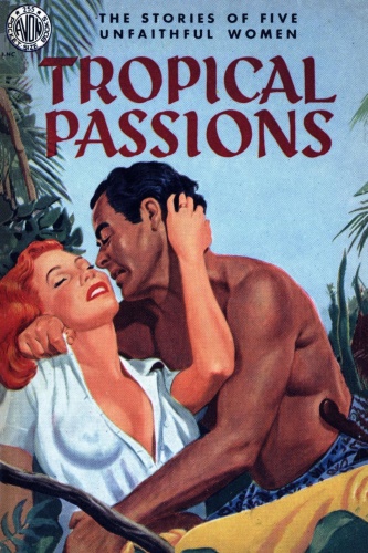Tropical Passions   Avon #255 [] (1950)
