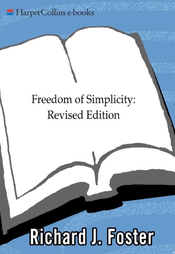 Freedom of Simplicity Finding Harmony in a Complex World