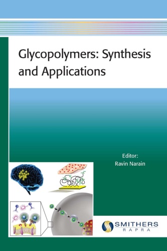 Glycopolymers Synthesis and Applications