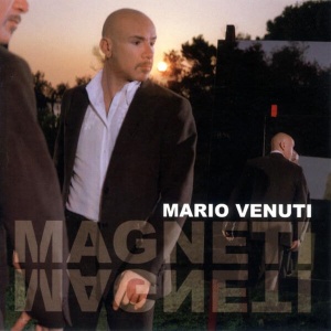 Mario Venuti - Magneti (2006).mp3 - 320 Kbps