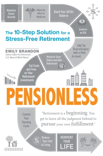 Pensionless   The 10 Step Solution for a Stress Free Retirement