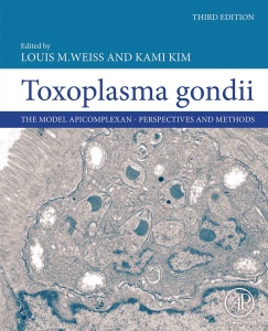 Toxoplasma Gondii The Model Apicomplexan - Perspectives and Methods