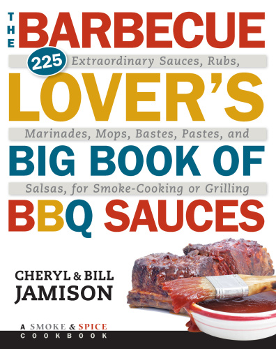 The Barbecue Lover's Big Book