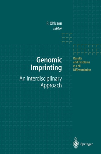 Genomic Imprinting An Interdisciplinary Approach (Results and Problems in Cell D