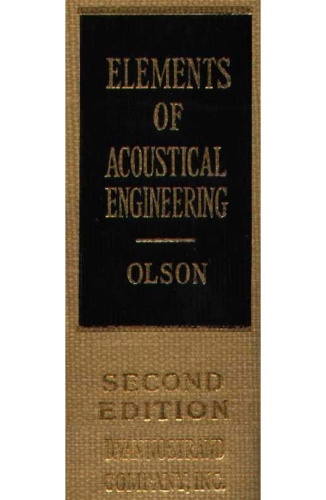 Elements of Acoustical Engineering - Second Edition,  by Harry F  Olson  (1957)