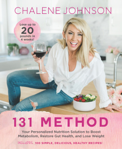 131 Method   Your Personalized Nutrition Solution to Boost Metabolism, Restore Gut Health, and Lo...