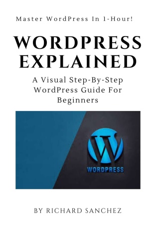 WordPress Explained