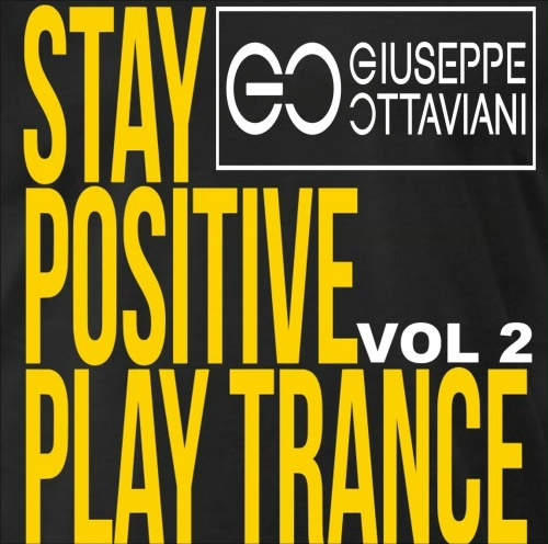 Stay Positive Play Trance Vol 2 (2020)