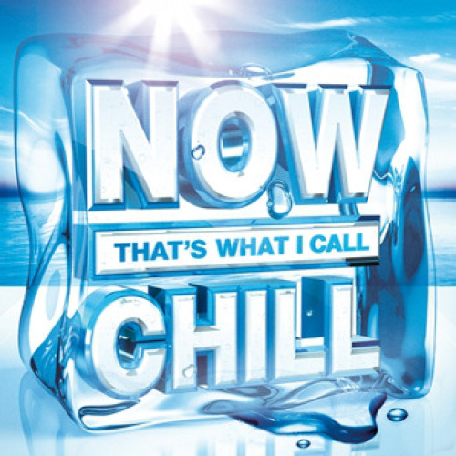 VA Now That's What I Call Chill (2012)