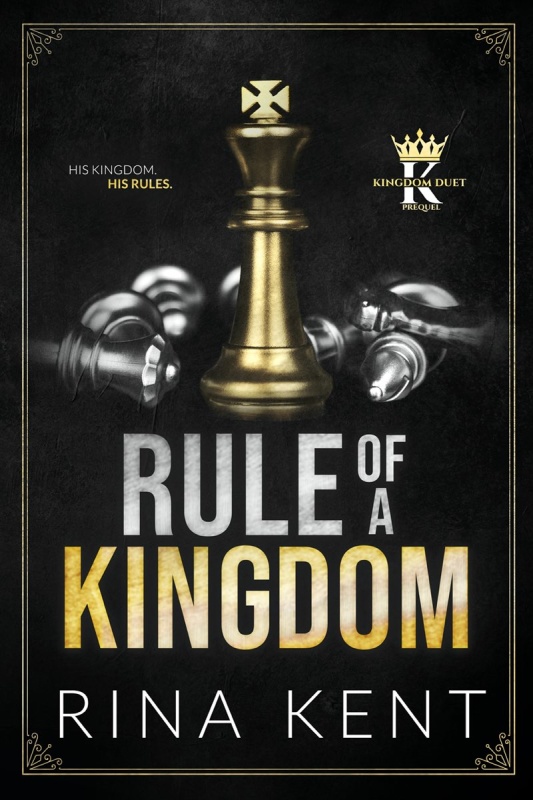 Rule of a Kingdom - Rina Kent